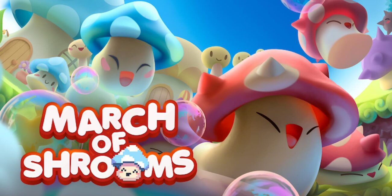 March of Shrooms