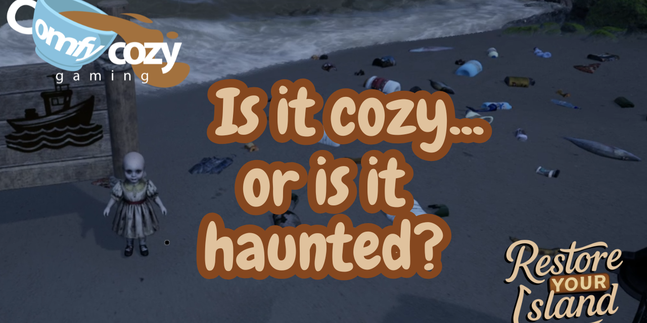 Restore Your Island Gameplay | I rescue animals, clean up the land, and deal with a little cursed doll situation…